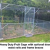 Heavy Duty Fruit Cage